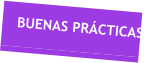 BUENAS PRCTICAS