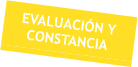 EVALUACIN Y CONSTANCIA