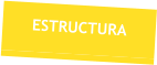 ESTRUCTURA