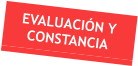 EVALUACIN Y CONSTANCIA