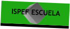 ISPEF ESCUELA