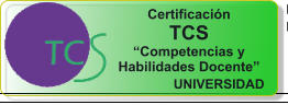 Certificacin TCS Competencias y  Habilidades Docente UNIVERSIDAD