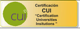 Certificacin CUI Certification  Universities  Insitutions 