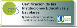Certificacin de las Instituciones Educativas y Escolares e  (Certification Education Institutions and Schools)